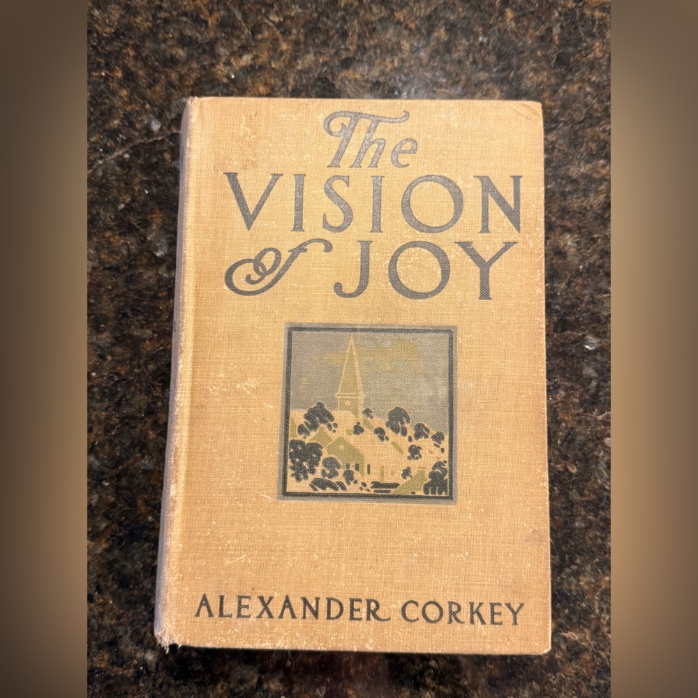 The Vision of Joy — Alexander Corkey (Vintage Grosset & Dunlap Edition)